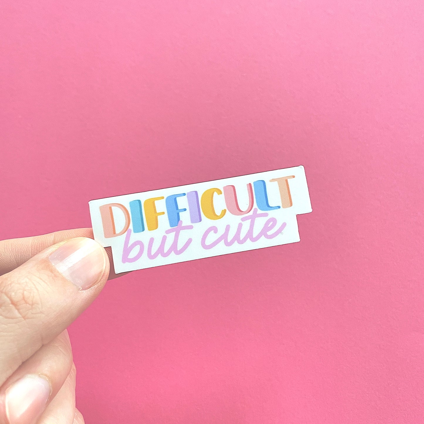 Difficult But Cute Sticker