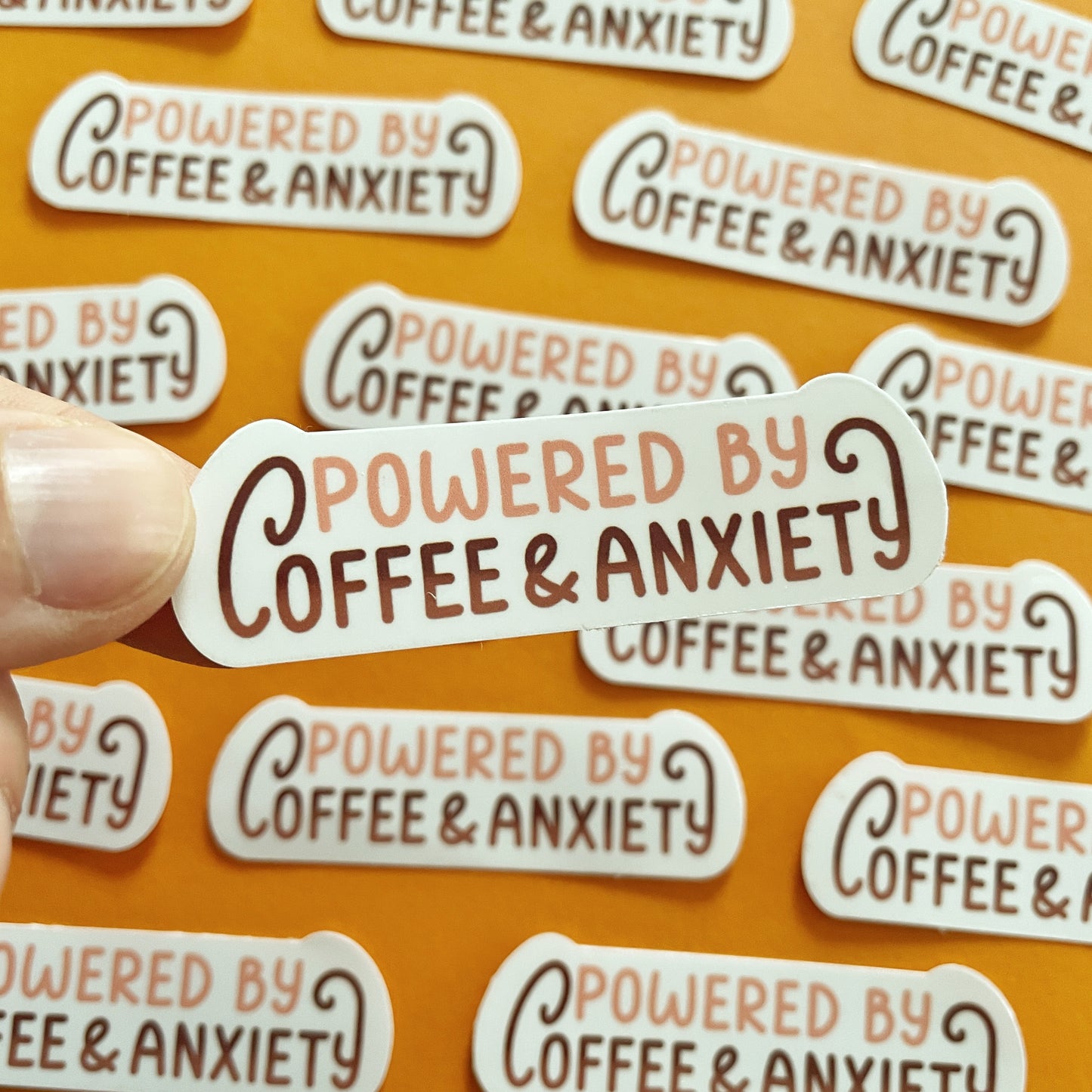 Powered by Coffee and Anxiety Sticker