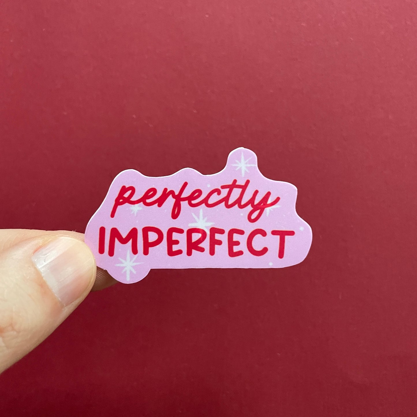 Perfectly Imperfect Sticker